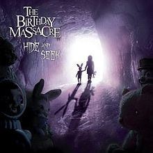 Hide and Seek (The Birthday Massacre album) httpsuploadwikimediaorgwikipediaenthumbf