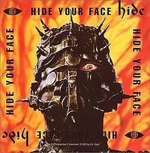 Hide Your Face httpsuploadwikimediaorgwikipediaenthumbc