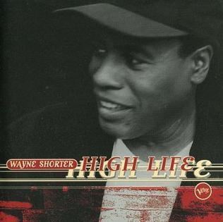 High Life (Wayne Shorter album) httpsuploadwikimediaorgwikipediaenaa6Way