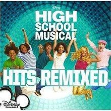 High School Musical Hits Remixed httpsuploadwikimediaorgwikipediaenthumb5