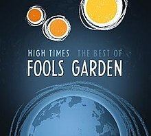 High Times – The Best of Fools Garden httpsuploadwikimediaorgwikipediaenthumb5