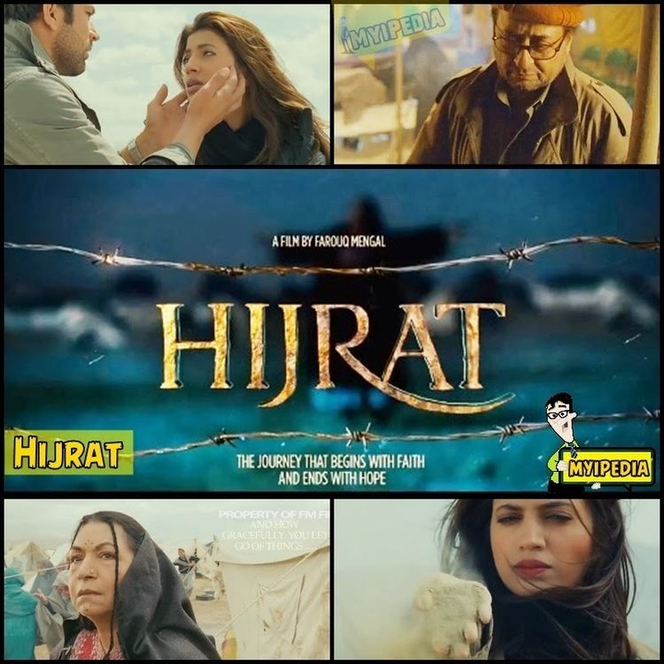 Hijrat (film) Hijrat Journey of Faith A Film by Farooq Mengal Myipedia TVC