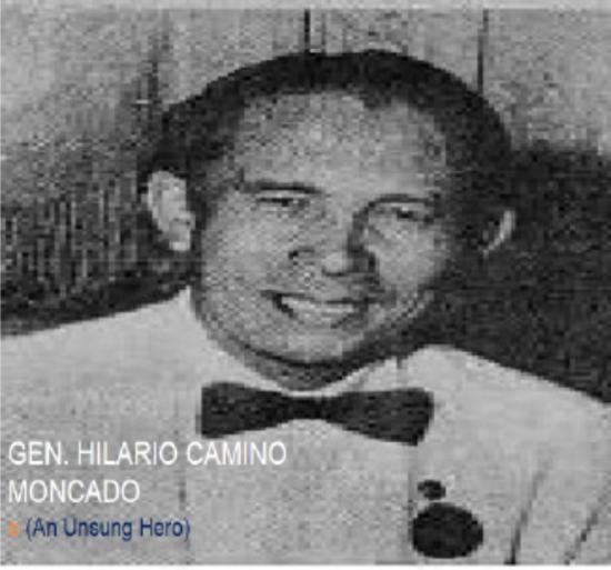 Hilario Moncado Unsung Hero GEN HILARIO CAMINO MONCADO Negros Daily Bulletin