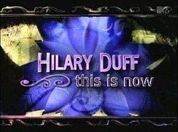 Hilary Duff: This Is Now httpsuploadwikimediaorgwikipediaenthumba