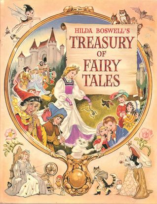 Hilda Boswell Hilda Boswells Treasury of Fairy Tales by Hilda Boswell