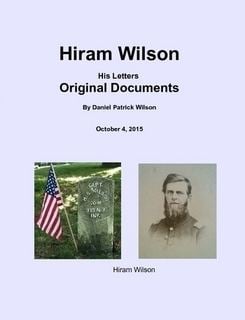 Hiram Wilson Hiram Wilson His Letters Original Documents by Daniel Wilson