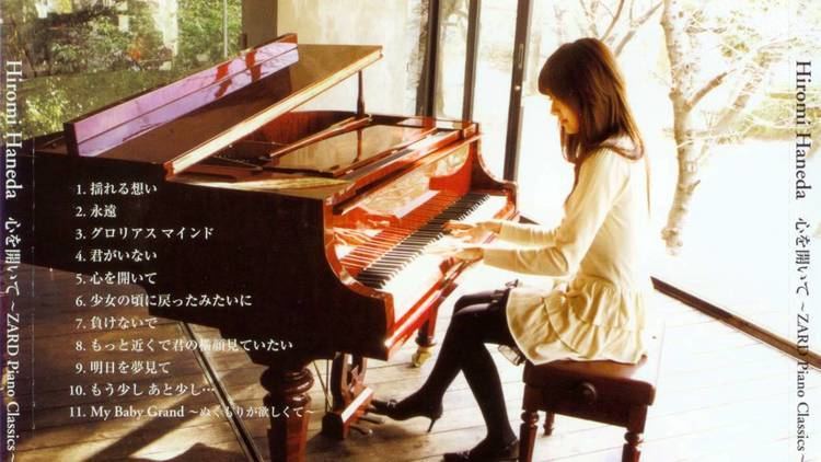 Hiromi Haneda Hiromi Haneda Kokoro o Hiraite ZARD Piano Classics FULL Album