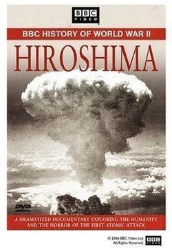 Hiroshima: BBC History of World War II httpsuploadwikimediaorgwikipediaenthumbc