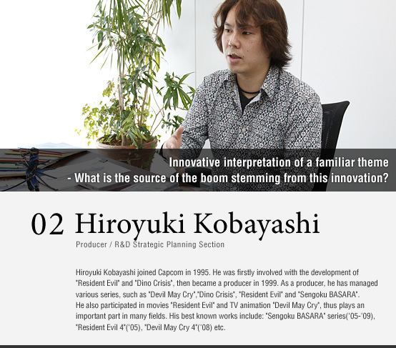 Hiroyuki Kobayashi (producer) CAPCOM vol02Hiroyuki KobayashiDeveloper Interview 2009