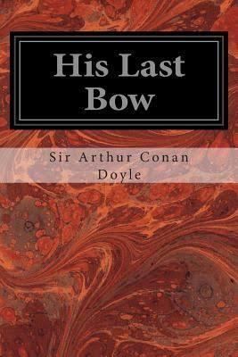 His Last Bow (short story) t0gstaticcomimagesqtbnANd9GcTaDy44UPAaUhbP1
