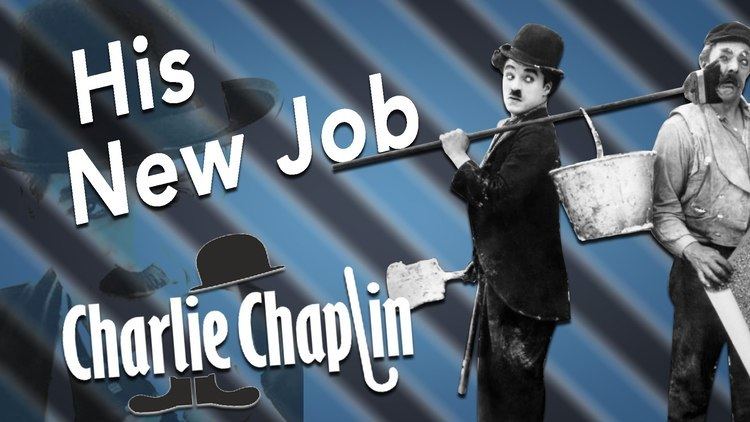 His New Job His New Job Charlie Chaplin New Job leaves you LOL Laughing out