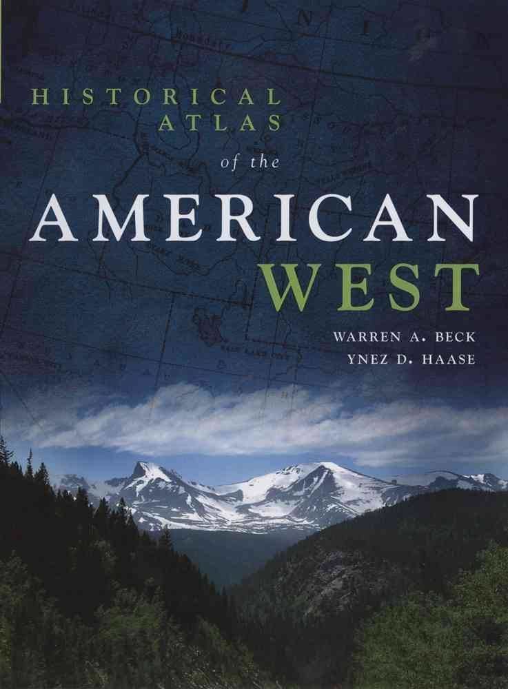 Historical Atlas of the American West - Alchetron, the free social ...