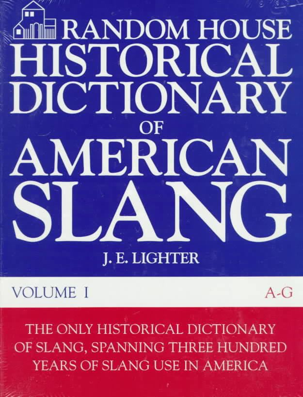 Historical Dictionary of American Slang t1gstaticcomimagesqtbnANd9GcTWd8Pg0BBPpkG