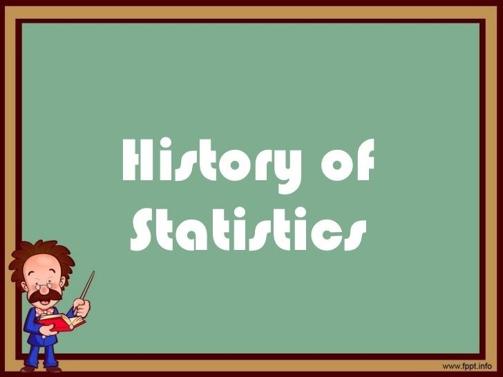 History of statistics Introduction to Elementary statistics