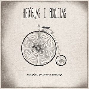 Histórias e Bicicletas (Reflexões, Encontros e Esperança) httpsuploadwikimediaorgwikipediaenee7Ofi
