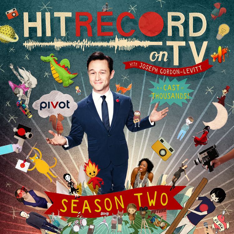 HitRecord on TV Joseph GordonLevitt Talks HitRECord on TV Season 2 Collider