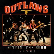 Hittin' the Road (Outlaws album) httpsuploadwikimediaorgwikipediaenthumb3