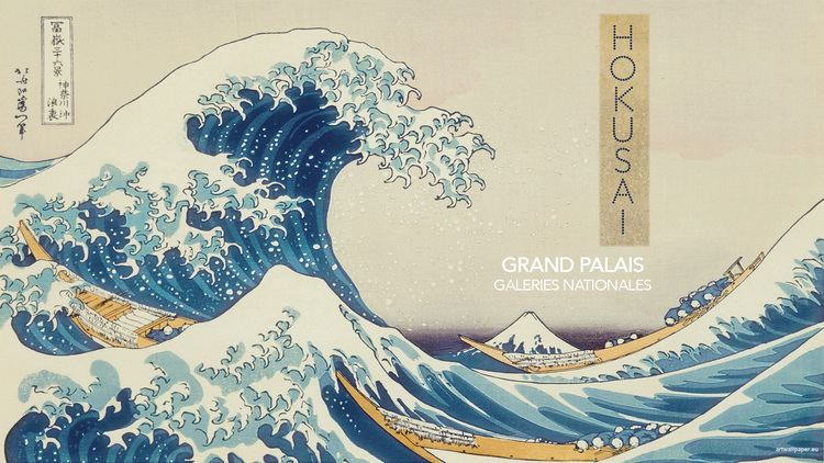 Hokusai Hokusai at the Grand Palais SmarterParis city guide