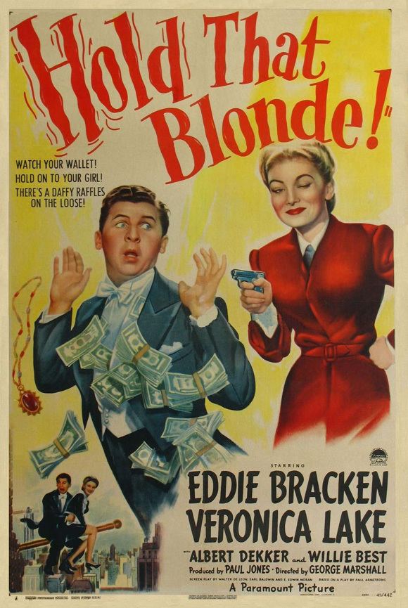 Hold That Blonde Hold That Blonde 1945