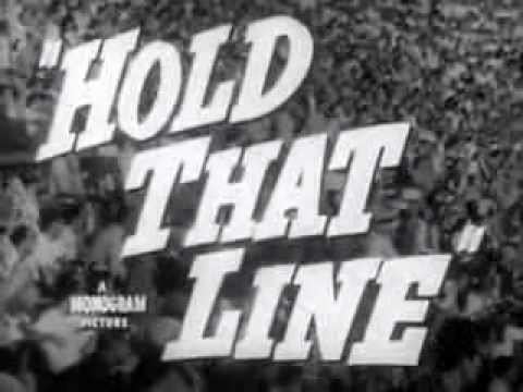 Hold That Line Hold That Line Original Trailer YouTube