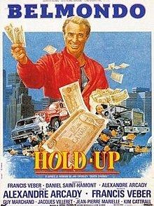 Hold-Up (1985 film) httpsuploadwikimediaorgwikipediaenthumb4