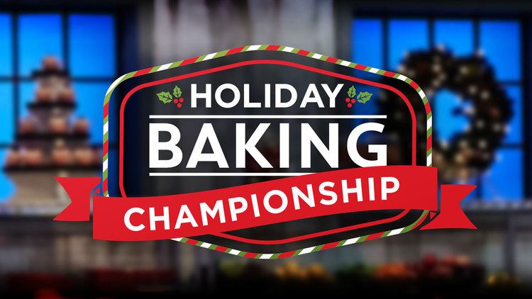 Holiday Baking Championship tvseriesfinalecomwpcontentuploads201610FNS