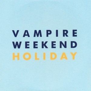 Holiday (Vampire Weekend song)