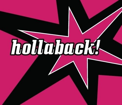 Hollaback! montrealihollabackorgfiles201111hollabackjpg