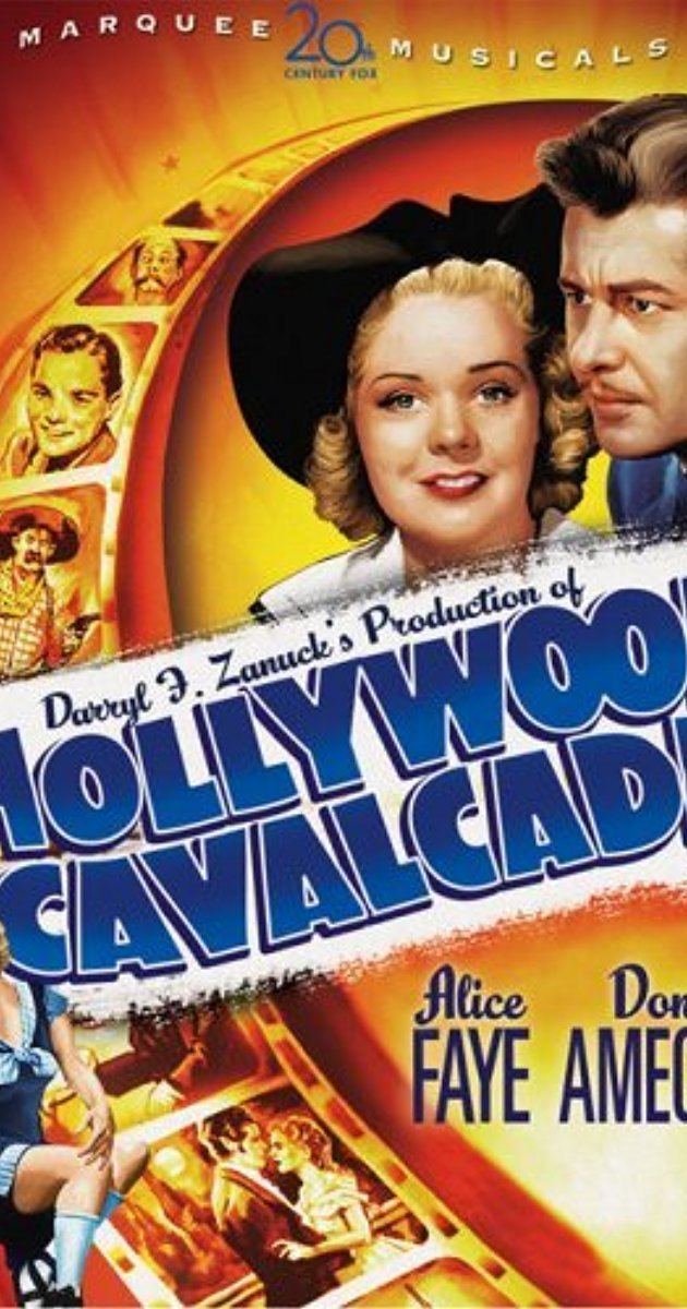 Hollywood Cavalcade IMDb Favorite Movie with Songs Sung by Alice Faye19152015 a