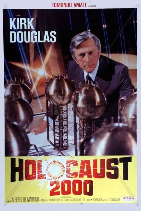 Holocaust 2000 Holocaust 2000 Alberto De Martino 1977 Schmollywood Babylon