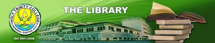 Holy Trinity College of General Santos City Holy Trinity College Library of General Santos City ORGANIZATIONAL