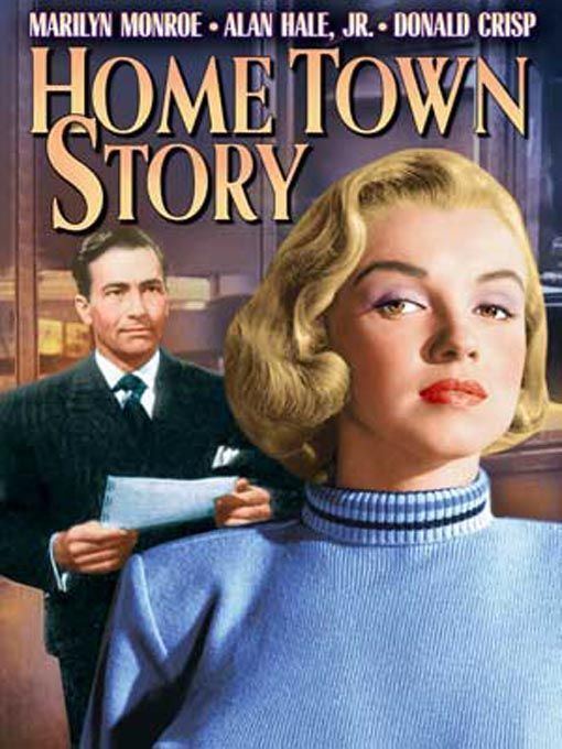 Home Town Story 14 best Hometown Story images on Pinterest Homes Marilyn monroe