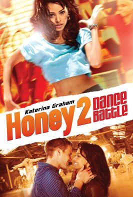 Honey 2 Honey 2 Movie Review Trailer Pictures News