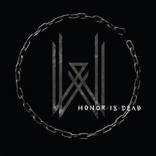 Honor Is Dead httpsuploadwikimediaorgwikipediaenbbbHon
