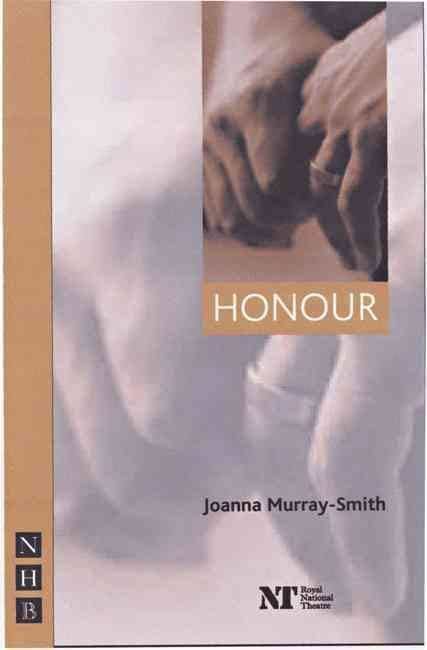 Honour (Murray-Smith play) t0gstaticcomimagesqtbnANd9GcRd52bpbdPd8qZPaf