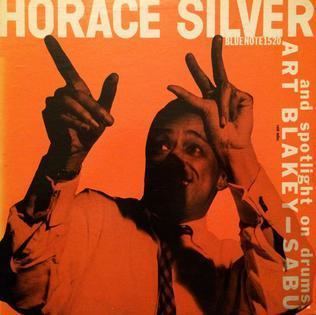 Horace Silver Trio and Art Blakey-Sabu httpsuploadwikimediaorgwikipediaen774Hor
