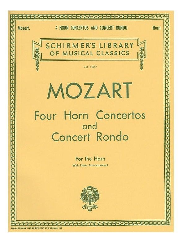 Horn Concertos (Mozart) WA Mozart Four Horn Concertos And Concert Rondo HornPiano