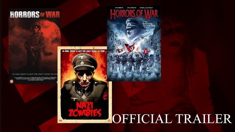 Horrors of War (film) Horrors of WarNazi ZombiesZombies of War official Trailer YouTube