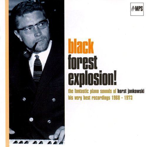 Horst Jankowski Black Forest Explosion Horst Jankowski Songs Reviews Credits