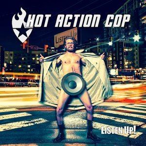 Hot Action Cop Hot Action Cop Listen and Stream Free Music Albums New Releases