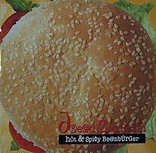 Hot & Spicy Beanburger httpsuploadwikimediaorgwikipediaenthumb8