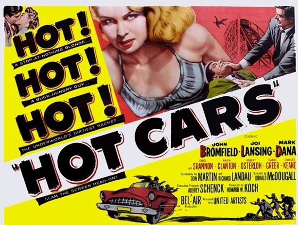 Hot Cars NoirWorthWatching HOT CARS 1956