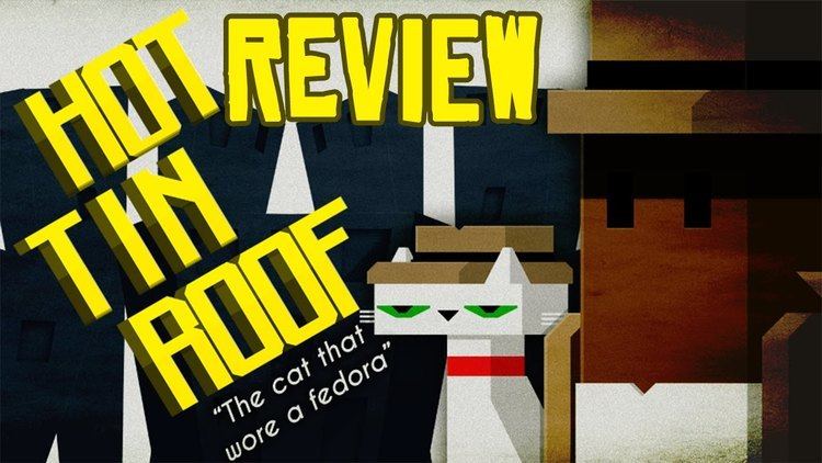 Hot Tin Roof: The Cat That Wore a Fedora Hot Tin Roof The Cat That Wore A Fedora Gameplay Review Full