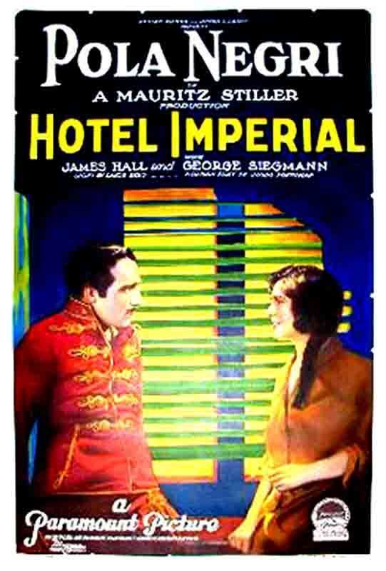 Hotel Imperial (1927 film) Hotel Imperial 1927