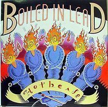 Hotheads (Boiled in Lead album) httpsuploadwikimediaorgwikipediaenthumb4