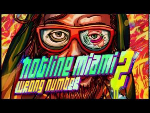 Hotline Miami 2: Wrong Number Hotline Miami 2 Wrong Number Full Soundtrack YouTube