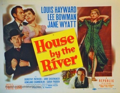 House by the River House by the River 1950