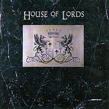 House of Lords (House of Lords album) httpsuploadwikimediaorgwikipediaenthumb9