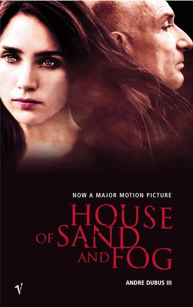House of Sand and Fog (novel) t3gstaticcomimagesqtbnANd9GcQxdKfMgjPD7VeMSY