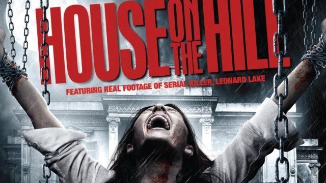 House on the Hill (film) 16 Movies You Didn39t Know Are Based On True Stories